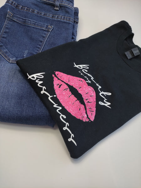 Beauty Business T-Shirt