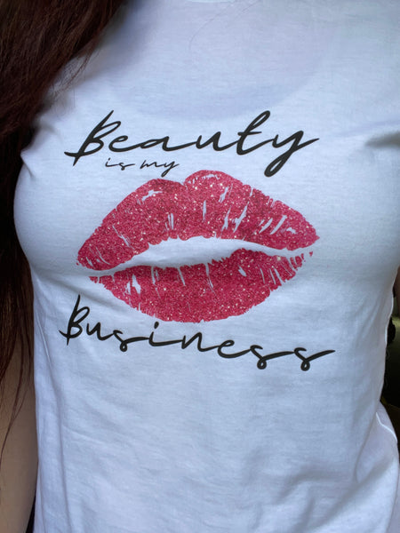 Beauty Business T-Shirt